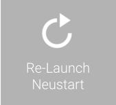 Re-Launch Neustart